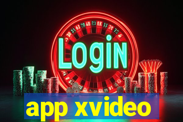 app xvideo